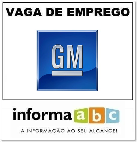 Vaga de Emprego na GM