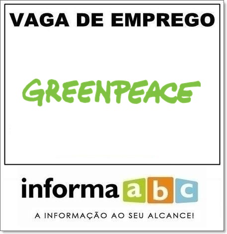 Vaga de Emprego no Greenpeace