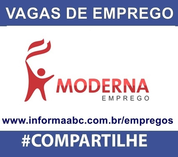 VAGA DE EMPREGO NA MODERNA EMPREGO