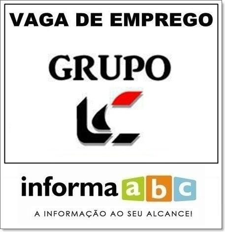 VAGA DE EMPREGO NO GRUPO LC