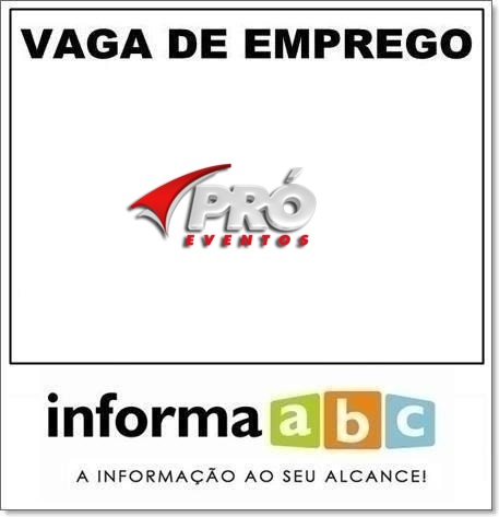 Vaga de Emprego na Pró Eventos