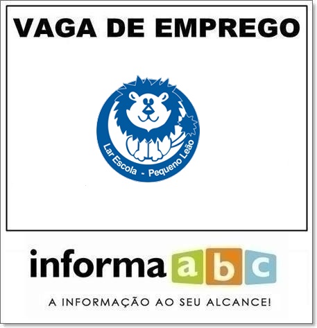 Vaga de Emprego Lar Escola Pequeno Leão