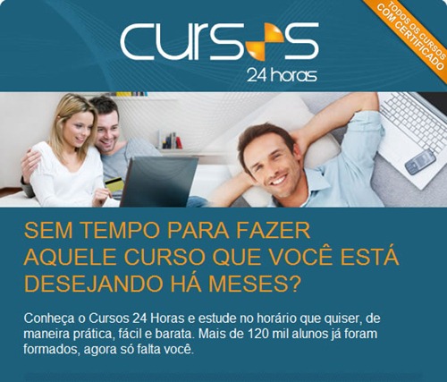 Cursos 24 Horas- Cursos A partir de 25,00 reais !