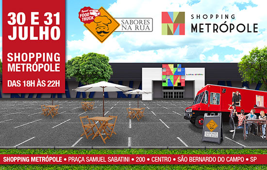 Shopping Metrópole realiza 1° Festival de Food Truck em shopping no ABC