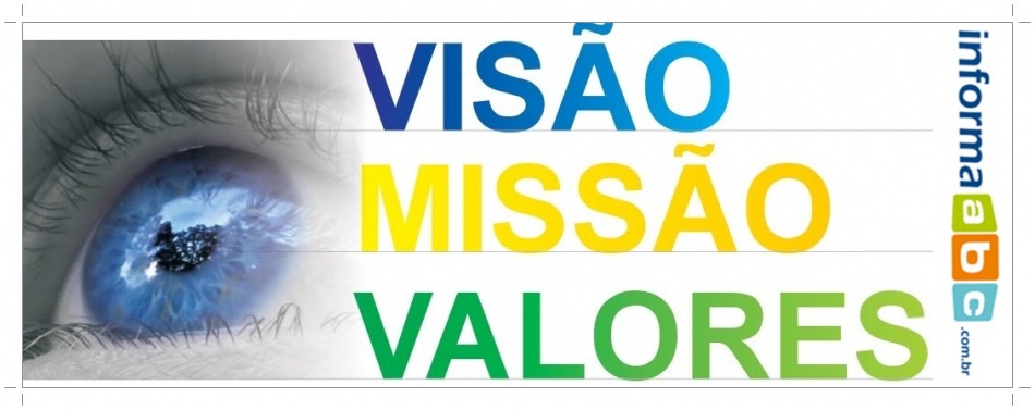 Valores, Missão e Visão