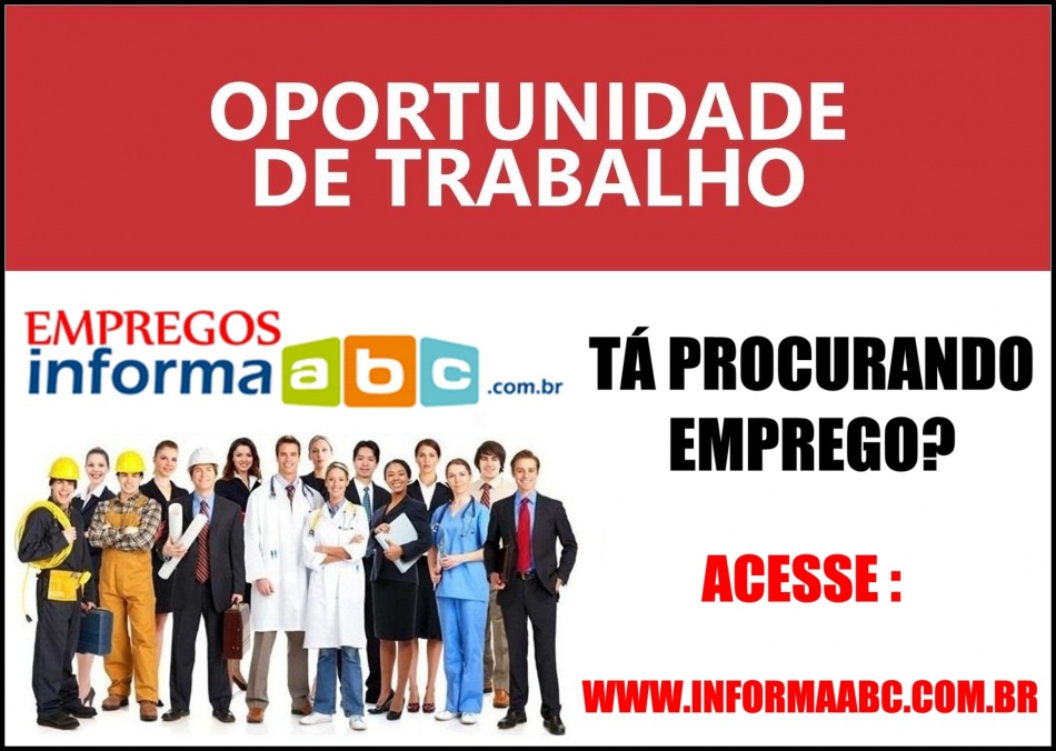 VAGAS DE EMPREGO NA REGIÃO DO GRANDE ABC