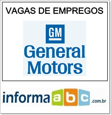 Vaga de Emprego na General Motors
