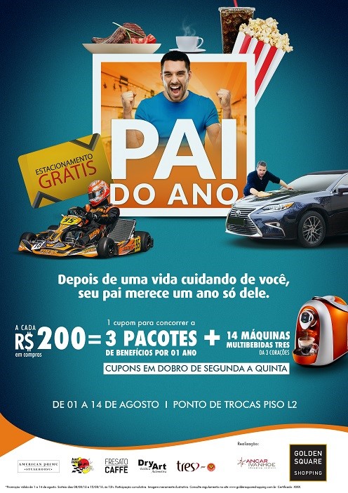 Golden Square Shopping sorteia 17 prêmios na promoção "Pai do Ano"