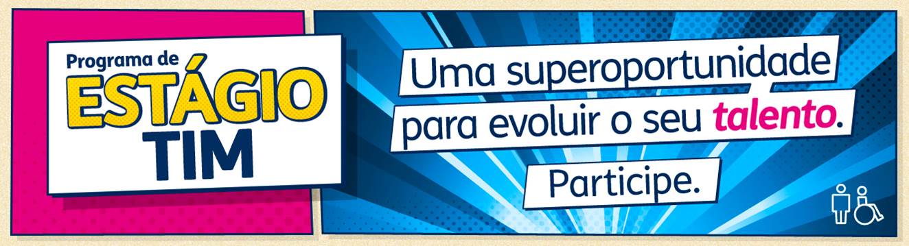 TIM inscreve para programa de estágio em diversas áreas
