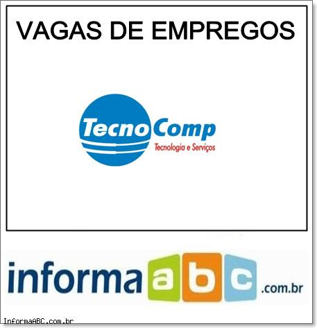 Vaga de Emprego na TecnoComp