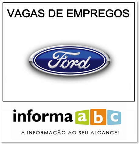 Vaga de Emprego na Ford São Bernardo