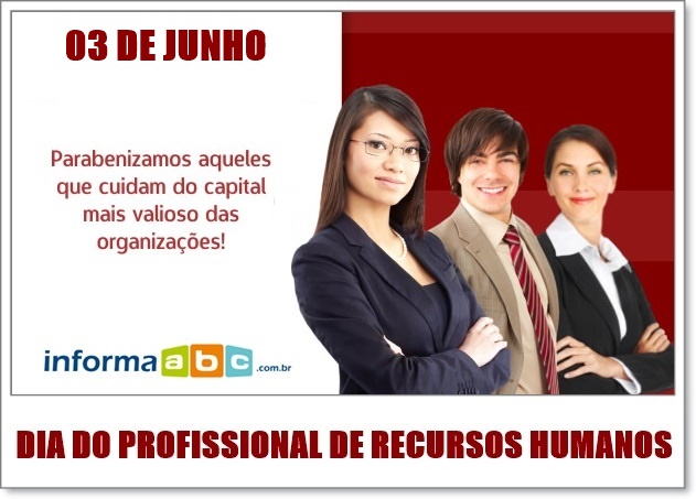 03 de Junho: Dia do Profissional de Recursos Humanos