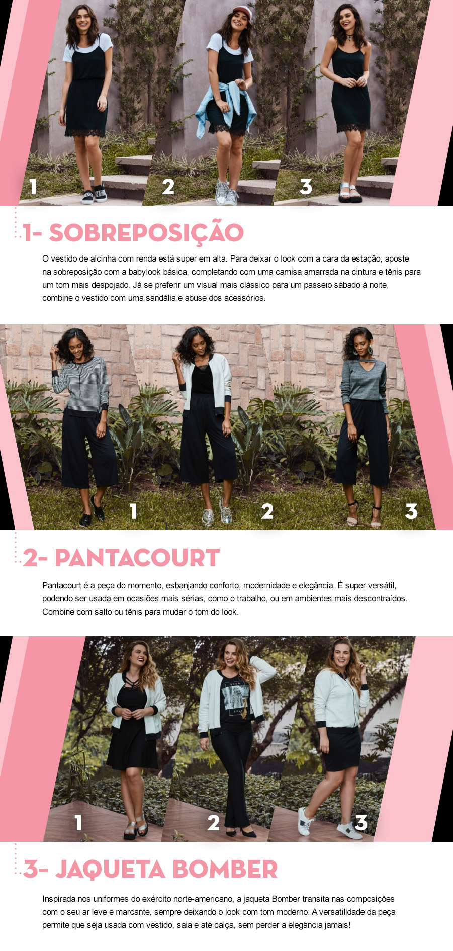 TRÊS FORMAS DE USAR A MESMA PEÇA