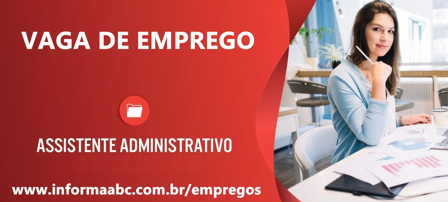 Vaga de Assistente Administrativo
