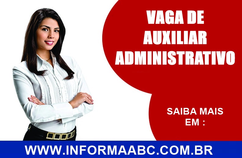 VAGA DE AUXILIAR ADMINISTRATIVO