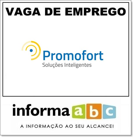 Vaga de Emprego na Promofort