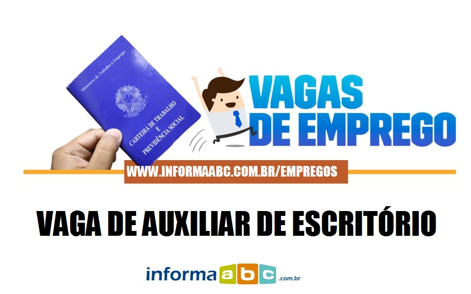 Vaga de emprego para Auxiliar de Escritório