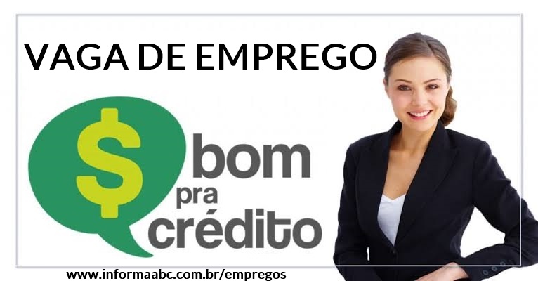 Bom Pra Crédito oferece 20 vagas de emprego em São Paulo