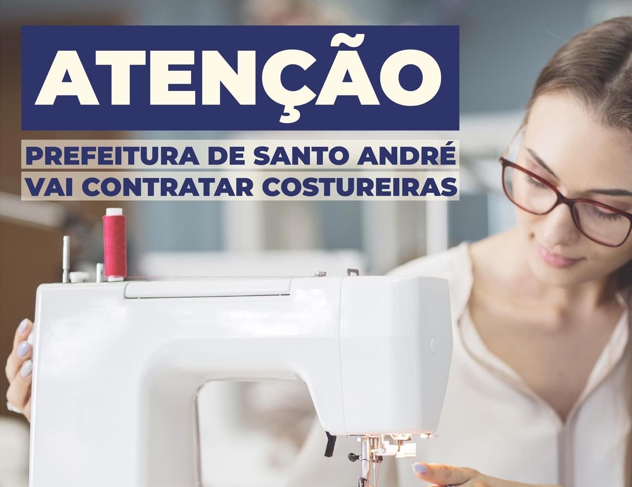Prefeitura de Santo André vai contratar costureiras