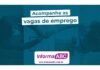 Curriculum reúne 4.522 vagas de emprego em São Paulo; saiba mais