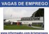VAGAS DE AUXILIAR DE PRODUÇÃO NA BRIDGESTONE DE SANTO ANDRÉ