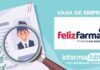 Rede Feliz Farma abre vagas sem experiência na função