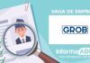 GROB do Brasil abre oportunidade de emprego em diversos setores