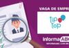 Tip Top abre oportunidade de emprego