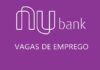 Processo seletivo Nubank: banco digital oferece oportunidades