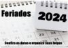 Feriados 2024: confira as datas e organize suas folgas