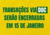 Transações via DOC serão encerradas em 15 de janeiro