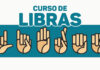 Governo de SP amplia vagas para curso online de Libras e abre inscrições nesta quinta