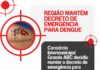 Região mantém decreto de emergência para dengue